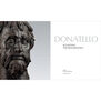 Donatello: Sculpting the Renaissance - exhibition book